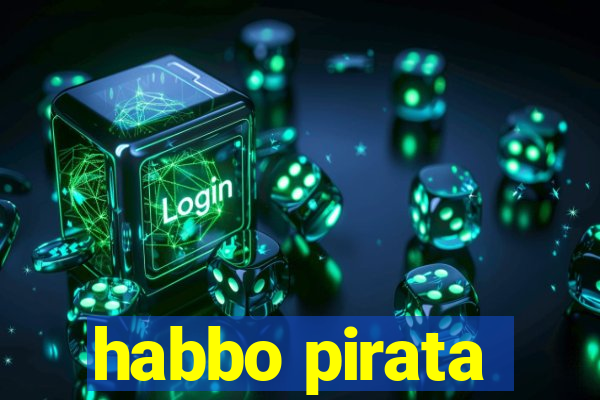 habbo pirata